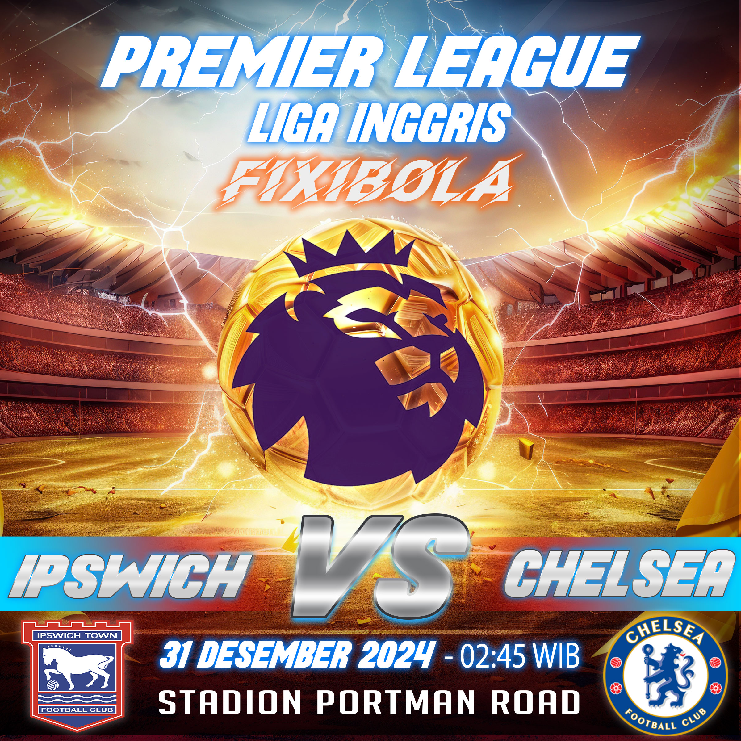 PREDIKSI BOLA IPSWICH TOWN VS CHELSEA