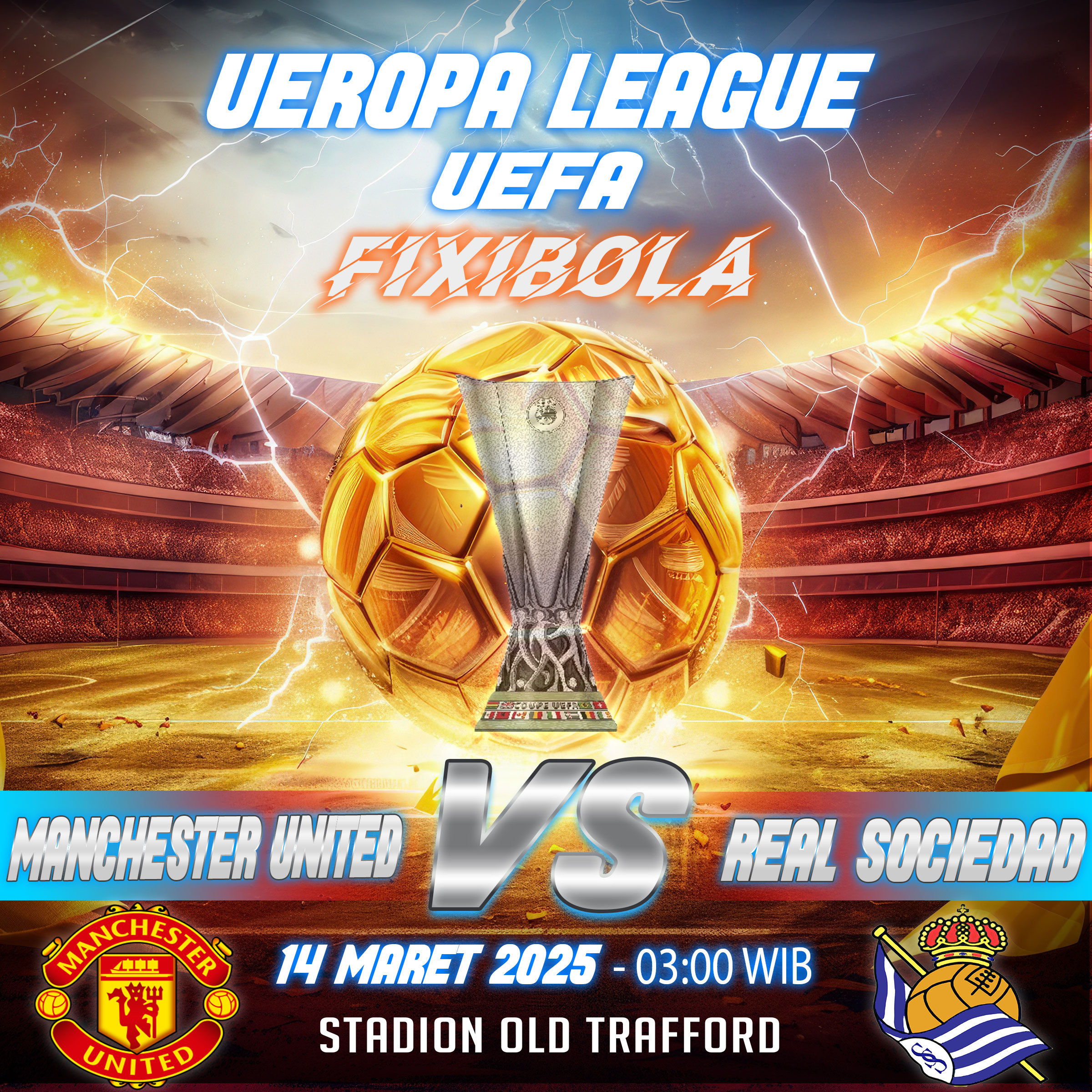 PREDIKSI BOLA MANCHESTER UNITED VS REAL SOCIEDAD