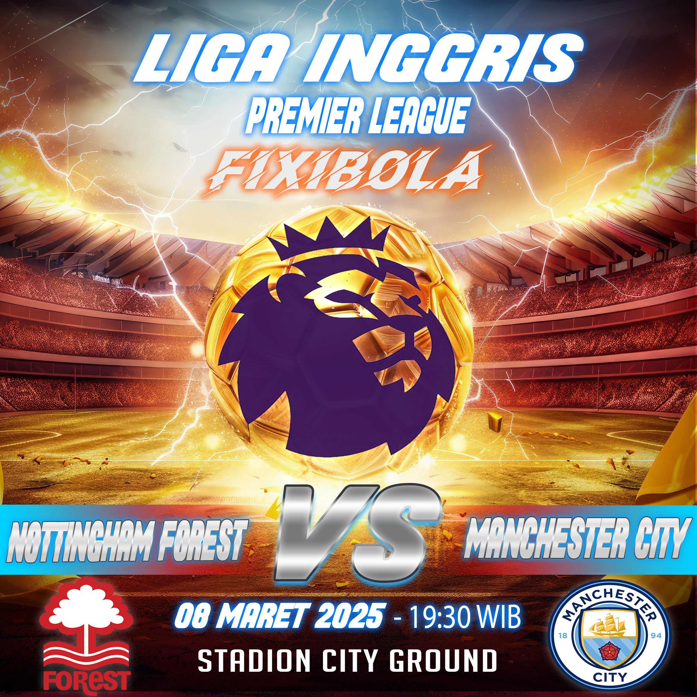 PREDIKSI BOLA NOTTINGHAM FOREST VS MANCHESTER CITY